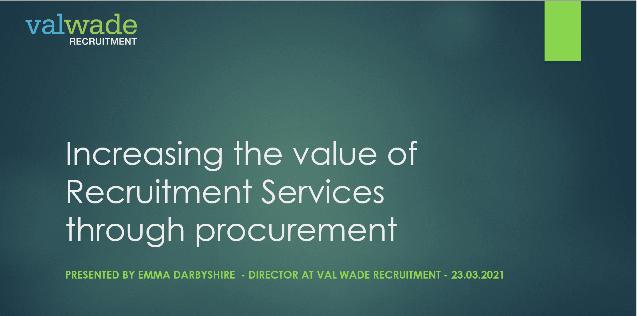 Relationship between procurement and recruitment value.